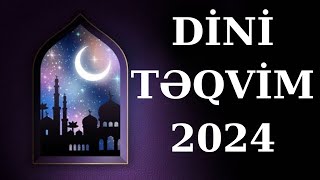 2024 ci il İslam təqvimiOrucluq aşura mövludşəhədatvəfatlar Hicriqəməri təqvimi ilə [upl. by Ykcim]