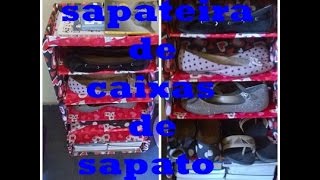 DIY mine SAPATEIRA de caixas de sapato [upl. by Ettesus]