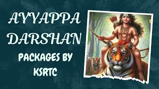 KSRTC AYYAPPA DARSHAN PILGRIM TOUR  SPIRITUAL JOURNEY BY KSRTC BUDGET TOURISM CELL  SABARIMALA [upl. by Edalb]