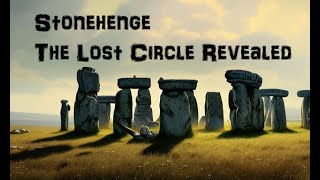 Stonehenge  The Lost Circle Revealed [upl. by Bendix708]