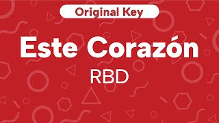 Karaoke Este Corazón  RBD  Original Key Cover [upl. by Zeena]