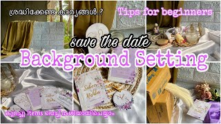 How I set background for save the date videos  tips for beginners  Malayalam  art gossips [upl. by Adniuqal]