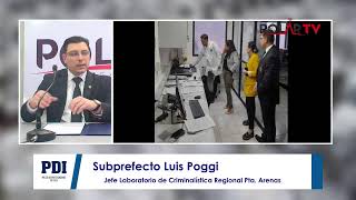 ConexionPDI Subprefecto Luis Poggi jefe Laboratorio de Criminalística Regional Pta Arenas [upl. by Otreblif]