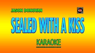 SEALED WITH A KISS KARAOKE Jason Donovan I dont want to say goodbyenuansamusikkaraoke [upl. by Erasmo]