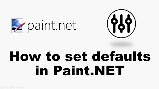 How to set PaintNET defaults Color Tool amp Style [upl. by Edorej784]