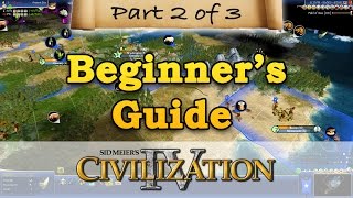 Civilization 4  BEGINNERS GUIDE  Part 2  Economy amp Expansion [upl. by Eyeleen635]