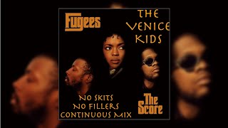 Fugees The Score No Skits Full Album All Songs No Skits No Interludes [upl. by Halfon119]