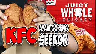 MENU BARU MAC 2023 KFC AYAM SEEKOR  AYAM GORENG KFC  MUKBANG MALAYSIA [upl. by Cele]