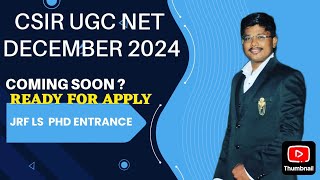 CSIR UGC NET DECEMBER 2024 COMING SOON [upl. by Aracal530]