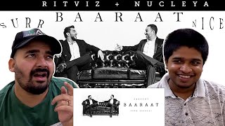 Ritviz amp Nucleya  Baaraat Official Audio  LEGIT REACT  REACTION VIDEO [upl. by Aaron]