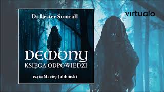 Dr Lester Sumrall quotDemony Księga odpowiedziquot audiobook Czyta Maciej Jabłoński [upl. by Kaiser]