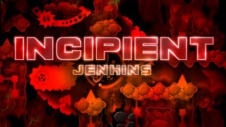 Mobile Incipient By Jenkins  Geometry Dash [upl. by Blatt]