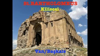 St BARTHOLOMEUS KilisesiVanBaşkale [upl. by Mandy739]