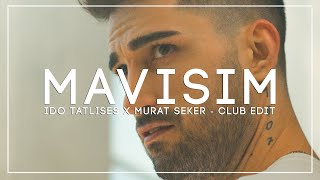 İdo Tatlıses  Mavişim Murat Seker  Club Edit [upl. by Madson266]