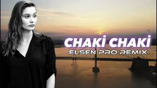 Elsen Pro  Chaki Chaki Remix [upl. by Gnas]