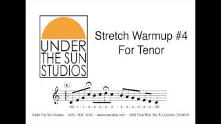 Vocal Stretch Warmup 4 for Tenor [upl. by Aruol]