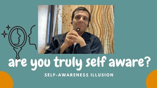 Are you truly self aware [upl. by Anirret]