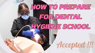 How To PREPARE and PASS Dental Hygiene School  MUST WATCH [upl. by Oniram]