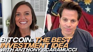 Anthony Scaramucci Why Bitcoin is the Best Investment Idea [upl. by Anniram]