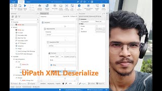 UiPath XML deserialize  Read Text file  API  RPA  UiPath Developer Scenarios [upl. by Attelocin]