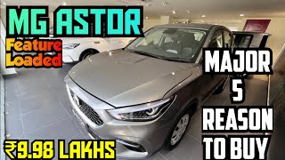 Major 5 Reason To Buy MG Astor Base Model 💯🤩 Feature Loaded only ₹998 lakhs ❤️‍🔥 [upl. by Rozele]