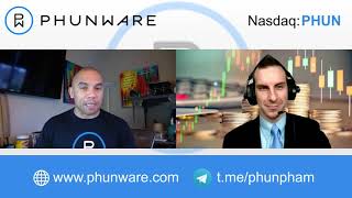 Phunware NASDAQ PHUN  The Release of PhunWallet Acquisition of Lyte Technology and More [upl. by Eichman]