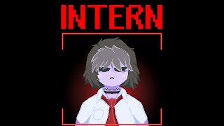 INTERN  Demo Trailer [upl. by Ciaphus]