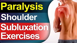 Paralysis Shoulder Subluxation Exercises  Shoulder Exercises in Paralysis  SRIAAS [upl. by Proffitt]