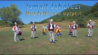 Ismail Jahelezi  Moj Sylbica e Bytycit Official Video 4K [upl. by Atnohsal164]