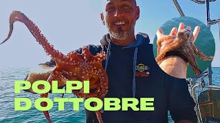 OTTOBRE INIZIA LA STAGIONE DELLA PESCA AI POLPI [upl. by Marron]