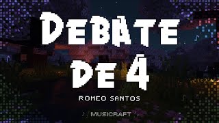 Romeo Santos  Debate de 4  Letra [upl. by Attolrac]