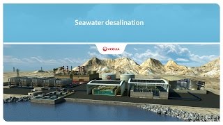 Seawater desalination  Veolia [upl. by Hedgcock]