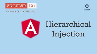 Hierarchical Injection in Angular  Services amp Dependency Injection  Angular 12 [upl. by Nosliw]