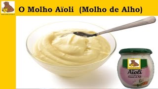 O molho aïoli receita fácil é rapida HD [upl. by Siekram]