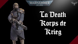 WARHAMMER 40K  la Death Korps de Krieg [upl. by Anelem]