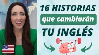 🚀 16 EJERCICIOS INCREÍBLES que llevarán TU INGLÉS A NIVEL AVANZADO 📖 Aprende Inglés Con Historias [upl. by Ecilegna]