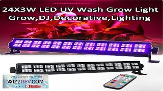 24x3W LED Grow Light Disco UV Bar Lights Party Dj Hydroponic Lamp Review [upl. by Tanitansy]