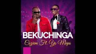 Coziem ft Yo Maps Bekuchinga Official Audio [upl. by Ely192]