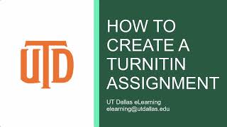 How to Create a Turnitin Assignment [upl. by Nnahteb]