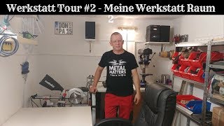 Werkstatt Tour 2018  Meine Werkstatt Raum 2 [upl. by Ramar]