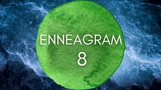 Enneagram 8 [upl. by Remo111]