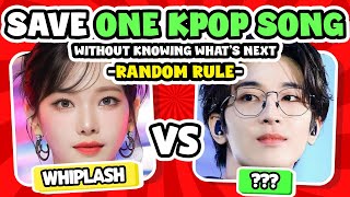 SAVE ONE SONG WITHOUT KNOWING WHATS NEXT 🌟🎁 SAVE ONE DROP ONE  KPOP QUIZ 2024 [upl. by Garek175]