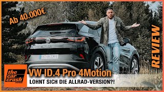 VW ID4 Pro 4Motion im Test 2022 Lohnt sich der Allradantrieb ab 40000€ Fahrbericht  Review [upl. by Refinneg]