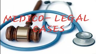 MEDICO LEGAL CASES [upl. by Emirac]