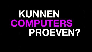 Kunnen computers proeven  Weekly Question [upl. by Nelhsa263]