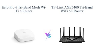 Amazon eero Pro 6 Refurbished vs TPLink AXE5400 WiFi 6E Router 🔥 [upl. by Lairbag363]