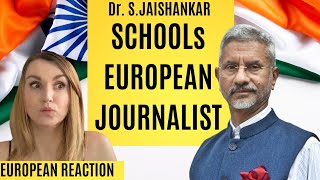 Dr S Jaishankar schools European journalist  Reaction by European Slovak [upl. by Einhpets]