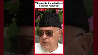 Farooq Abdullah Speaks Up About IsraelPalestine Says India Silence Has Shocked Him [upl. by Sholley344]