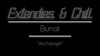 EampC  Extended Edit  quotArchangelquot Burial [upl. by Elacsap]