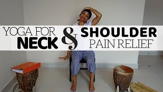 NECK AND SHOULDER PAIN YOGA  Relieve Shneck Pain [upl. by Acirehs]